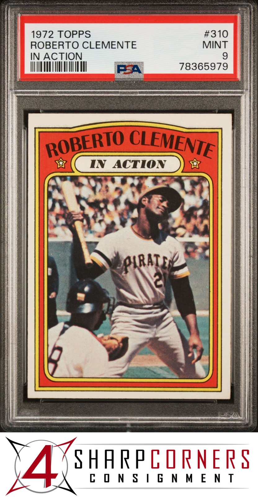 1972 TOPPS IN ACTION #310 ROBERTO CLEMENTE PIRATES HOF PSA 9 SET BREAK