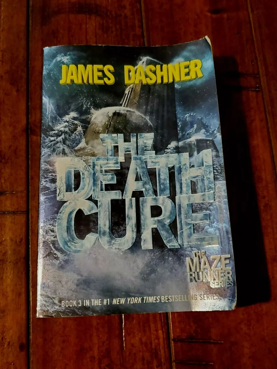 The Death Cure (Maze Runner Series #3) by James Dashner, Paperback