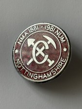 NMA 1881-1981 National Union Of Miners Nottinghamshire Badge.