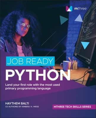 JOB READY PYTHON by Haythem mthree academy Balti Paperback Self Help Business