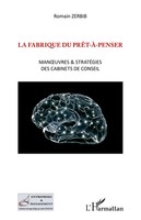 Romain Zerbib | La Fabrique Du PrêT-à-Penser | Taschenbuch | FranzöSisch (2026)