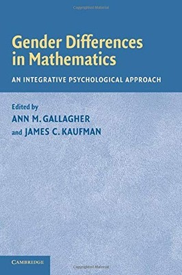 GENDER DIFFERENCES IN MATHEMATICS: AN INTEGRATIVE By Ann M. Gallagher EXCELLENT