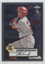 2021 Topps Chrome Platinum Anniversary Rafael Marchan #76 0st9