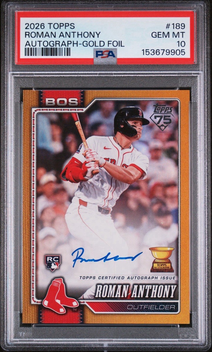2026 Topps Roman Anthony Autograph Gold Foil /50 PSA 10 Rookie 