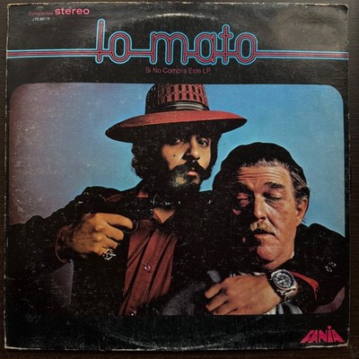 WILLIE COLON HECTOR LAVOE - LO MATO SI NO COMPRAS ESTE LP  CALLE LUNA MAFIA LAT
