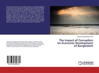 The Impact Of Corruption On Economic Development Of Bangladesh Mohammad Habibull