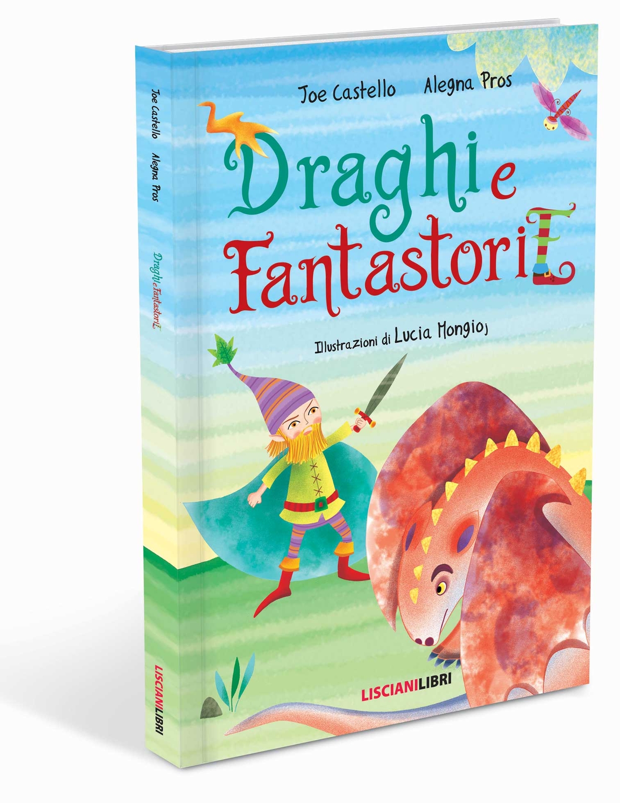 Libri Joe Castello / Alegna Pros - Draghi E Fantastorie. Ediz. Illustrata