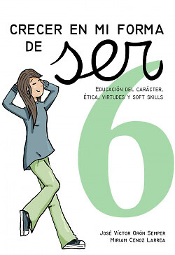Crecer en mi forma de ser 6 (16-18 años). NUEVO. Envío URGENTE. PSICOLOGIA