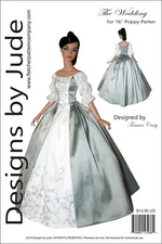 Outlander Claire Wedding Dress Sewing Pattern 16" Fashion Royalty Poppy
