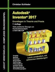 Autodesk Inventor 2017 - Grundlagen in Theorie und ... | Buch | Zustand sehr gut