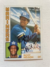Signed 1984 Topps Ricky Nelson Seattle Mariners Autographed Auto