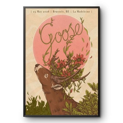 Goose May 25 2026, Brussels BE Poster