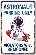 Perfect Space Gifts for Kids - Astronaut Parking Only 8 x 12 inches, Vintage