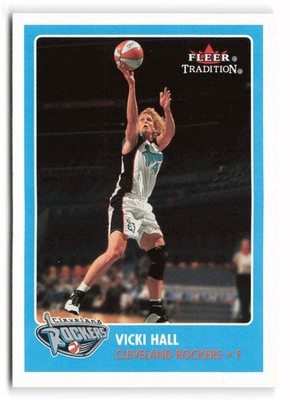 2001 Fleer Tradition WNBA #52 Vicki Hall Rookie Cleveland Rockers RC