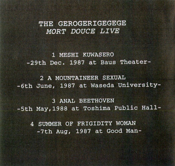 The Gerogerigegege - Mort Douce Live (1996) rare NEW Limited