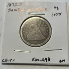 1877-s Seated Liberty Quarter