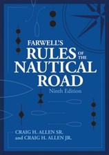 Farwell's Rules of the Nautical Road, Ninth Editio by Craig H Allen: New