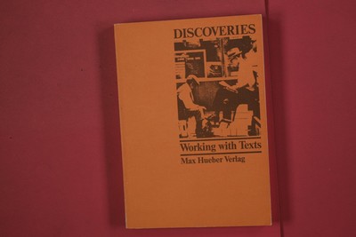 332341 F. Schmidt DISCOVERIES Max Hueber Verlag Working with Texts