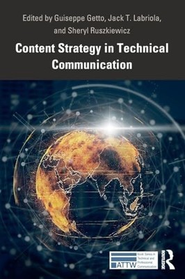 Content Strategy in Technical Communication Guiseppe Getto New B