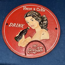 Coca Cola Cast Iron Sign ‘Have A Coke, Drink 1967 Coca Cola” Gr8 4 Man Cave Rep
