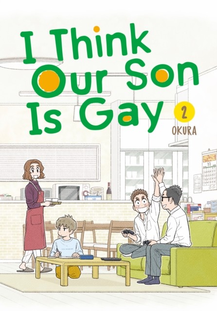 I Think Our Son Is Gay 02 by Okura (Paperback Book)