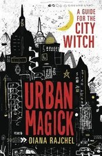 Urban Magick | A Guide for the City Witch | Diana Rajchel | Englisch | Buch