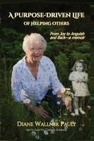 Diane Pauly | A Purpose-Driven Life Of Helping Others | Taschenbuch | Englisch