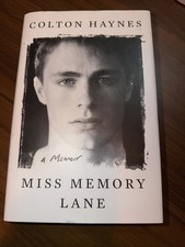 Miss Memory Lane: A Memoir By Haynes, Colton 2022 1st Atria Books Hardcover Edi