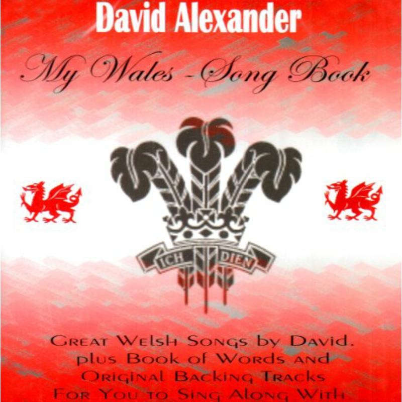 David Alexander My Wales - Song Book CD DARCD103 NEW