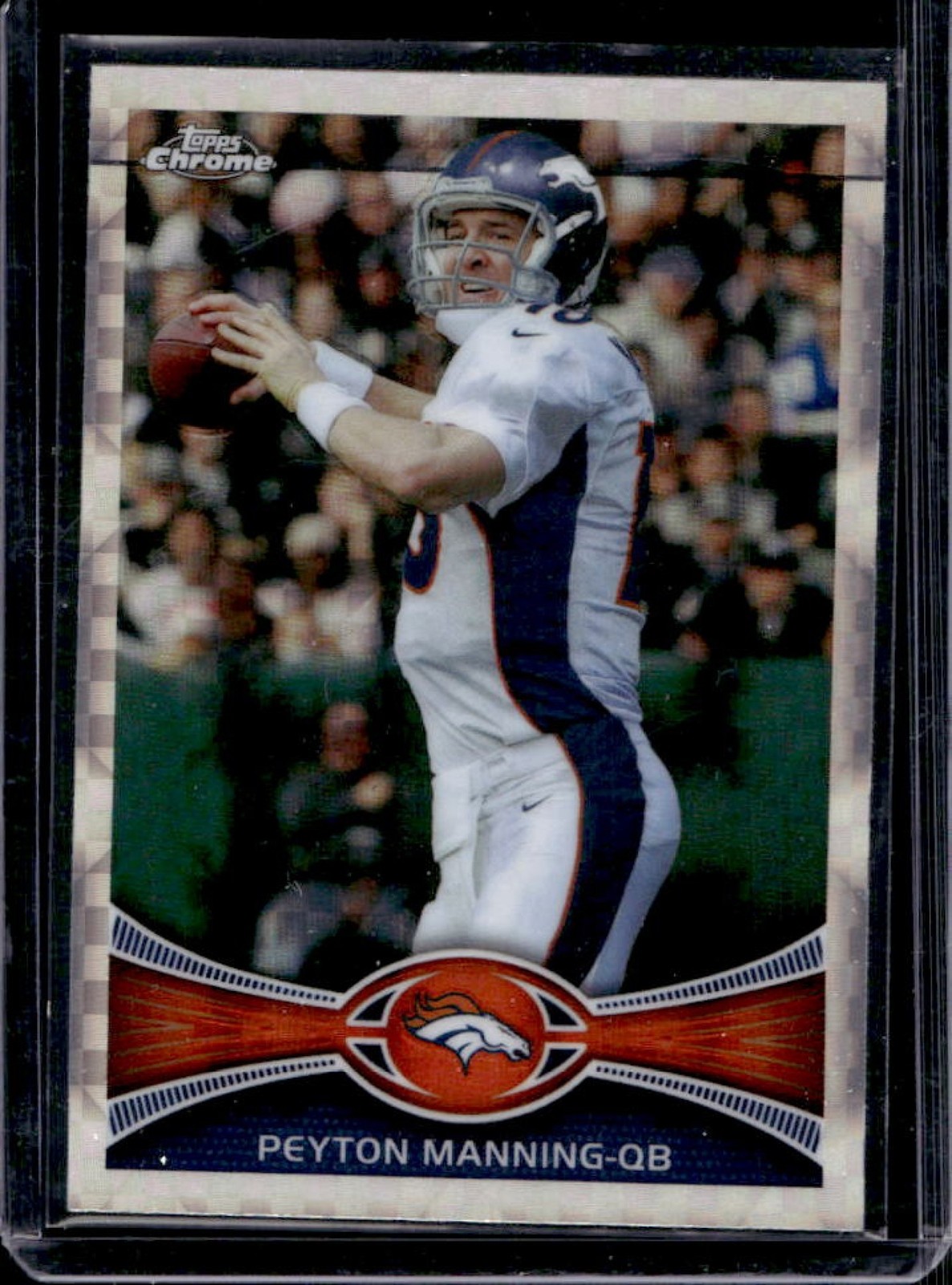 2012 Topps Chrome Peyton Manning Xfractors #161 Broncos