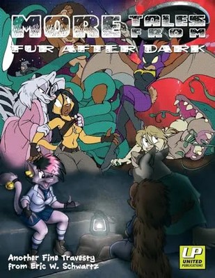 More Tales from Fur After Dark by Schwartz, Eric W   Paperback