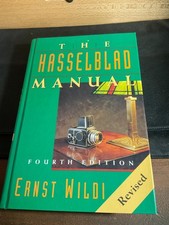The Hasselblad Manual Fourth Revised Edition Hardcover
