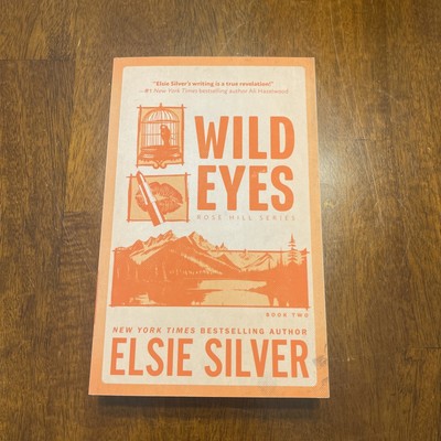 Wild Eyes (Deluxe Edition) by Elsie Silver (2024, Trade Paperback)