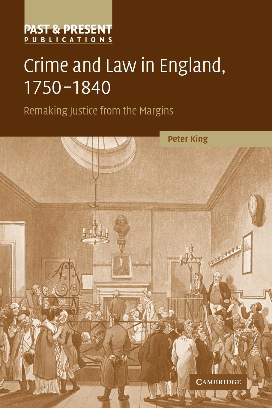 Thumbnail - Crime And Law In England, 1750 1840 | Remaking Justice From The