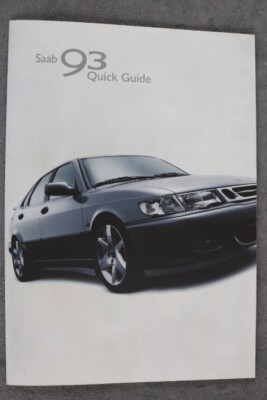 Saab 93 Quick Guide - Kurzanleitung  ''Ab 2001'' Faltblatt mit 6. Seiten