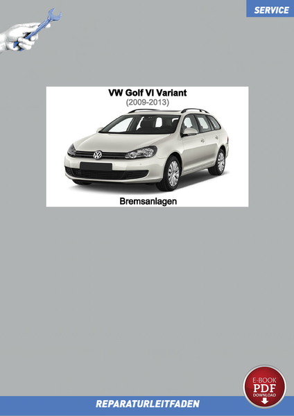 PDF VW Golf 6 Variant (09-13) Reparaturanleitung Bremsen / Bremsanlagen-image