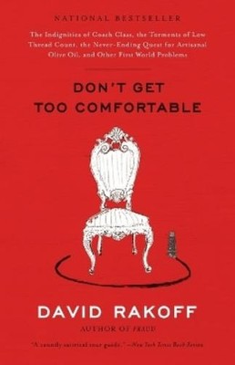 David Rakoff Don't Get Too Comfortable (Taschenbuch) (US IMPORT)