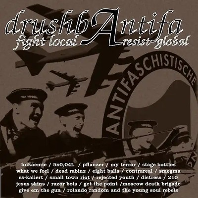 Various - Drushbantifa - Fight Local, Resist Global ZUSTAND SEHR GUT