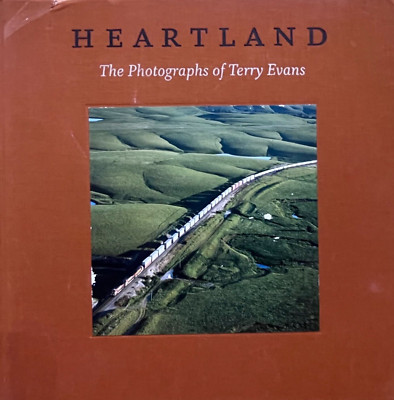 Photography Art American Heartland Artist Monograph Terry Evans Kansas Prairie