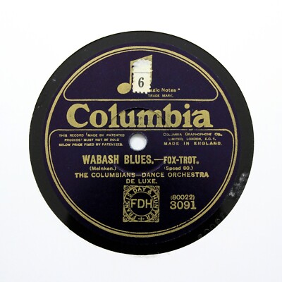 THE COLUMBIANS ''Wabash Blues / Say It With Music'' 1921 COLUMBIA 3091 [78 RPM]