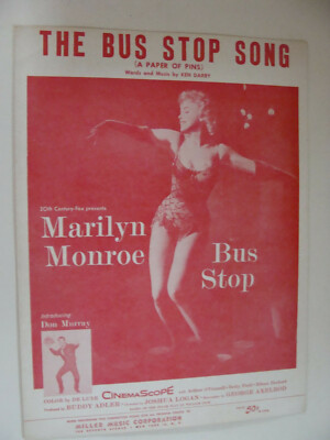 Marilyn Monroe The Bus Stop Song A paper of Pins 1956 by Ken Darby