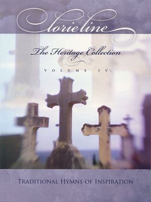 Lorie Line The Heritage Collection Volume IV: Piano Solo Sheet Music Songbook | 