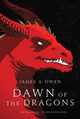 Dawn of the Dragons: Here, There Be Dragons; The Search for the Red Drago - GOOD