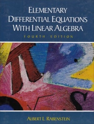 Elementary Differential Equations with Linear Algebra by Rabenstein