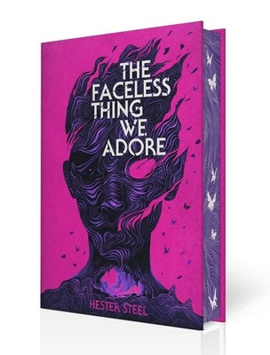 The Faceless Thing We Adore by Hester Steel (English) Hardcover Book