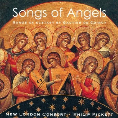 Songs of Angels: Songs of Ecstasy by Gautier de Coincy