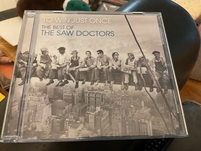 THE SAW DOCTORS To Win Just Once : The Best of The Saw Doctors CD