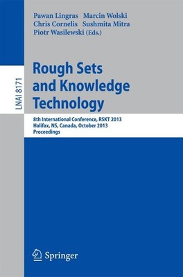 Rough Sets and Knowledge Technology Pawan Lingras