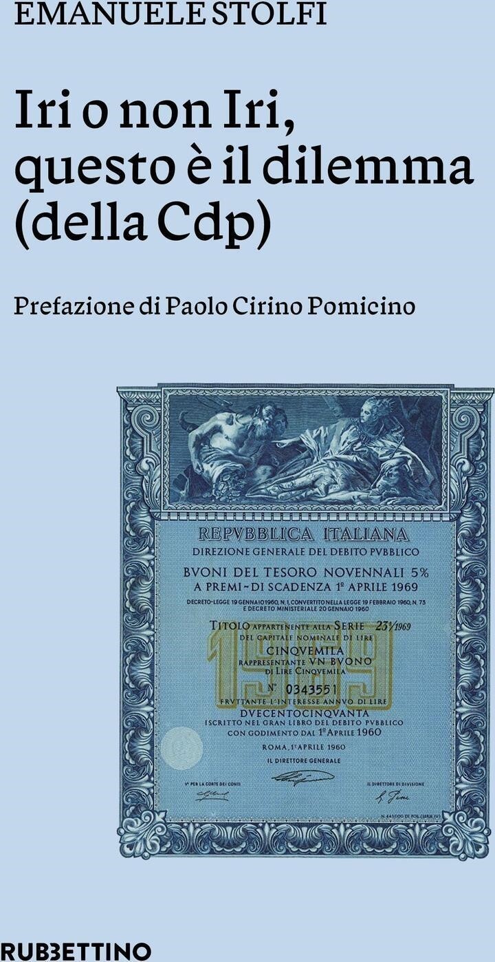 Libri Emanuele Stolfi - Iri O Non Iri Questo E Il Dilemma (Della Cdp)