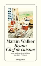 Martin Walker / Bruno, Chef de cuisine /  9783257248180